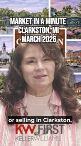 Clarkston MI Market in a Minute March 2026