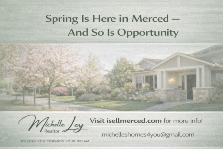 Michelle Loy Merced Ca Spring Opportunities In Merced Homes