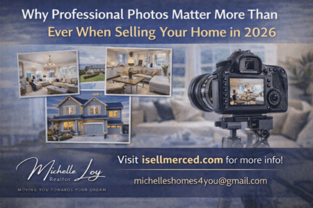 Michelle Loy Merced Ca Why Professional Photos Matter In Real Estate