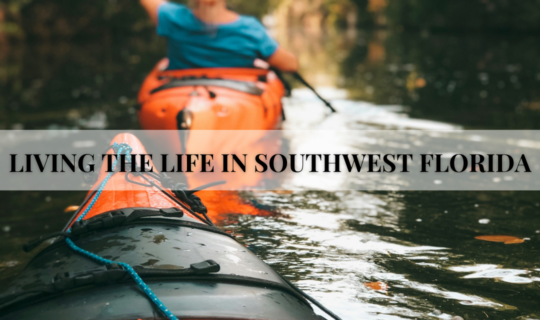 Living the Life in Southwest Florida - Kayaking Adventure
